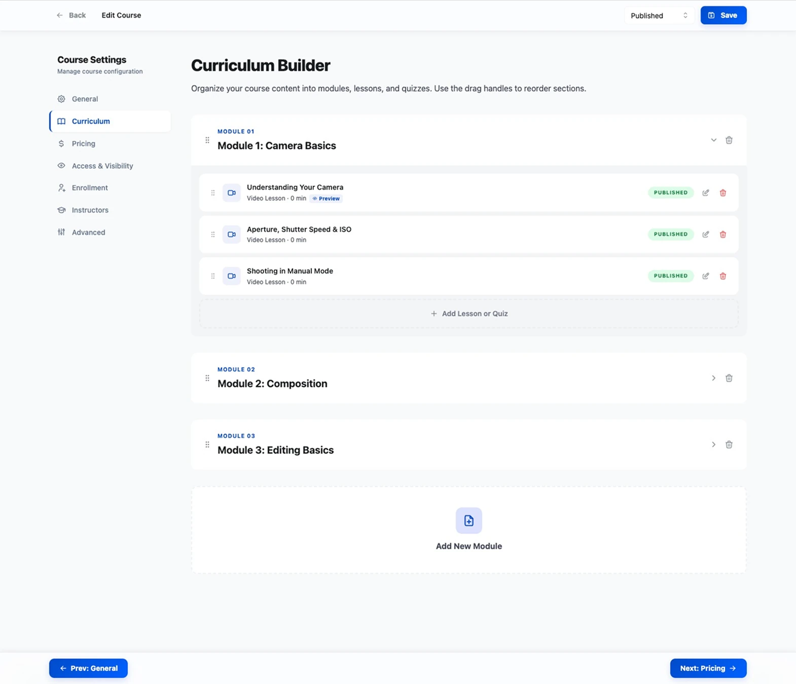 Curriculum Builder with Module 1 expanded showing three video lessons, drag handles, Add Lesson or Quiz, and an Add New Module drop zone